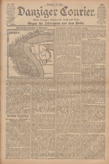 Danziger Courier : Kleine Danziger Zeitung für Stadt und Land : Organ für Jedermann aus dem Volke. Jg.20, Nr. 139 (16 Juni 1901) + dod.