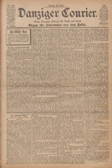 Danziger Courier : Kleine Danziger Zeitung für Stadt und Land : Organ für Jedermann aus dem Volke. Jg.20, Nr. 149 (28 Juni 1901)