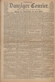 Danziger Courier : Kleine Danziger Zeitung für Stadt und Land : Organ für Jedermann aus dem Volke. Jg.20, Nr. 151 (30 Juni 1901) + dod.