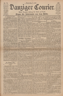 Danziger Courier : Kleine Danziger Zeitung für Stadt und Land : Organ für Jedermann aus dem Volke. Jg.20, Nr. 160 (11 Juli 1901)