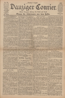 Danziger Courier : Kleine Danziger Zeitung für Stadt und Land : Organ für Jedermann aus dem Volke. Jg.20, Nr. 181 (4 August 1901) + dod.