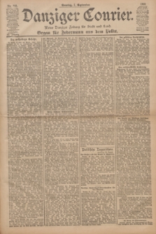 Danziger Courier : Kleine Danziger Zeitung für Stadt und Land : Organ für Jedermann aus dem Volke. Jg.20, Nr. 205 (1 September 1901) + dod.