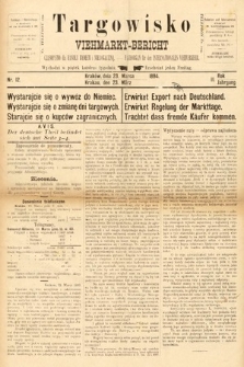 Targowisko : czasopismo dla handlu bydłem i nierogacizną = Viehmerkt-Bericht : Fachorgan für den Internationalem Viehverkehr. 1894, nr 12