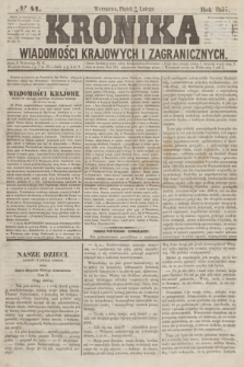 Kronika Wiadomości Krajowych i Zagranicznych. [R.2], № 41 (13 lutego 1857)