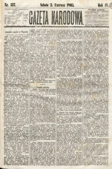Gazeta Narodowa. 1865, nr 127