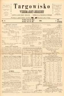Targowisko : czasopismo dla handlu bydłem i nierogacizną = Viehmerkt-Bericht : Fachorgan für den Internationalem Viehverkehr. 1894, nr 21