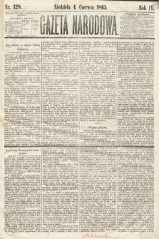 Gazeta Narodowa. 1865, nr 128