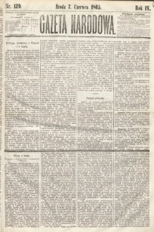 Gazeta Narodowa. 1865, nr 129