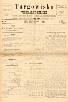 Targowisko : czasopismo dla handlu bydłem i nierogacizną = Viehmerkt-Bericht : Fachorgan für den Internationalem Viehverkehr. 1894, nr 24