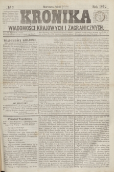 Kronika Wiadomości Krajowych i Zagranicznych. [R.3], № 7 (9 stycznia 1858)