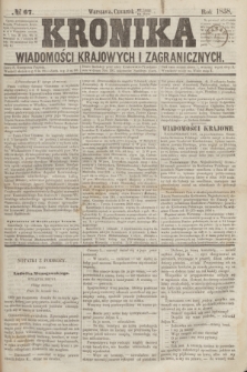 Kronika Wiadomości Krajowych i Zagranicznych. [R.3], № 67 (11 marca 1858)