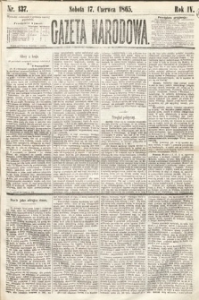 Gazeta Narodowa. 1865, nr 137