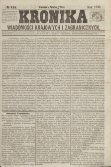 Kronika Wiadomości Krajowych i Zagranicznych. [R.3], № 135 (25 maja 1858)