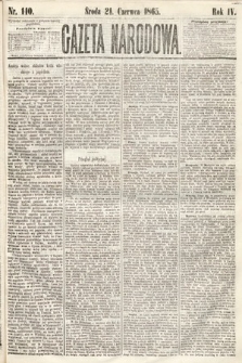 Gazeta Narodowa. 1865, nr 140