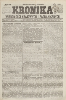 Kronika Wiadomości Krajowych i Zagranicznych. [R.3], № 279 (21 października 1858)