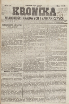 Kronika Wiadomości Krajowych i Zagranicznych. [R.3], № 327 (10 grudnia 1858)