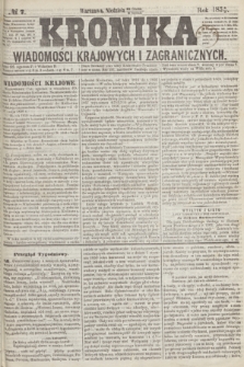 Kronika Wiadomości Krajowych i Zagranicznych. 1859, № 7 (9 stycznia)