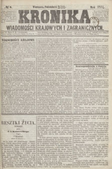 Kronika Wiadomości Krajowych i Zagranicznych. 1859, № 8 (10 stycznia)