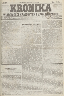 Kronika Wiadomości Krajowych i Zagranicznych. 1859, № 18 (20 stycznia)