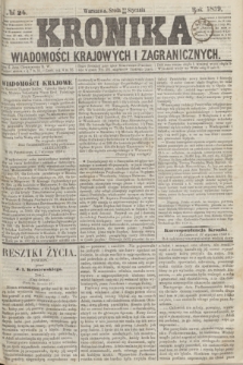 Kronika Wiadomości Krajowych i Zagranicznych. 1859, № 24 (26 stycznia)