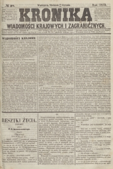 Kronika Wiadomości Krajowych i Zagranicznych. 1859, № 28 (30 stycznia)