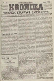 Kronika Wiadomości Krajowych i Zagranicznych. 1859, № 45 (17 lutego)