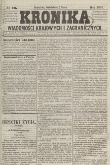 Kronika Wiadomości Krajowych i Zagranicznych. 1859, № 70 (14 marca)