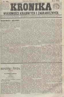 Kronika Wiadomości Krajowych i Zagranicznych. 1859, № 74 (18 marca)