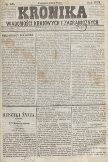 Kronika Wiadomości Krajowych i Zagranicznych. 1859, № 87 (1 kwietnia)