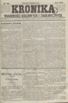 Kronika Wiadomości Krajowych i Zagranicznych. 1859, № 89 (3 kwietnia)