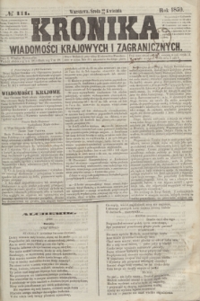 Kronika Wiadomości Krajowych i Zagranicznych. 1859, № 111 (27 kwietnia)