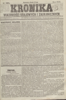 Kronika Wiadomości Krajowych i Zagranicznych. 1859, № 138 (25 maja)
