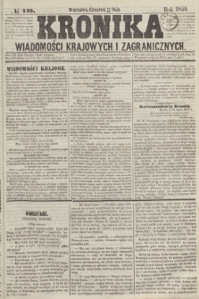 Kronika Wiadomości Krajowych i Zagranicznych. 1859, № 139 (26 maja)