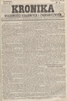 Kronika Wiadomości Krajowych i Zagranicznych. 1859, № 1 (12 lipca) (Drugie Półrocze)