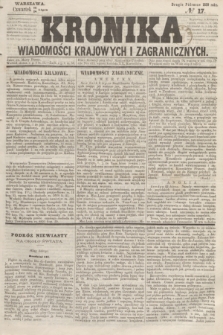 Kronika Wiadomości Krajowych i Zagranicznych. 1859, № 17 (28 lipca) (Drugie Półrocze)