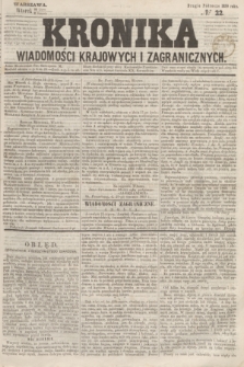 Kronika Wiadomości Krajowych i Zagranicznych. 1859, № 22 (2 sierpnia) (Drugie Półrocze)