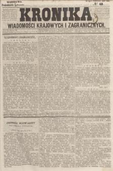 Kronika Wiadomości Krajowych i Zagranicznych. 1859, № 48 (29 sierpnia) (Drugie Półrocze)