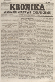 Kronika Wiadomości Krajowych i Zagranicznych. 1859, № 66 (17 września) (Drugie Półrocze)