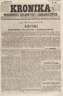 Kronika Wiadomości Krajowych i Zagranicznych. 1859, № 67 (18 września) (Drugie Półrocze)