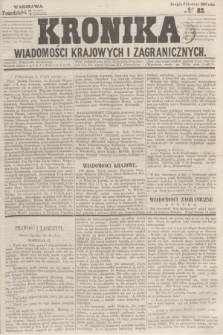 Kronika Wiadomości Krajowych i Zagranicznych. 1859, № 82 (3 października) (Drugie Półrocze)