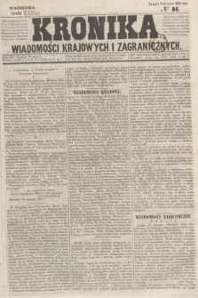 Kronika Wiadomości Krajowych i Zagranicznych. 1859, № 84 (5 października) (Drugie Półrocze)