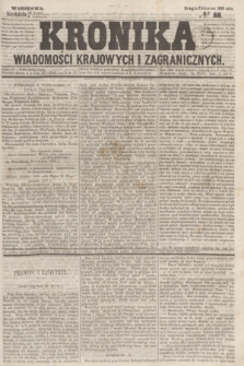 Kronika Wiadomości Krajowych i Zagranicznych. 1859, № 88 (9 października) (Drugie Półrocze)