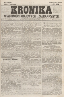 Kronika Wiadomości Krajowych i Zagranicznych. 1859, № 108 (29 października) (Drugie Półrocze)