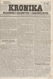 Kronika Wiadomości Krajowych i Zagranicznych. 1859, № 111 (2 listopada) (Drugie Półrocze)