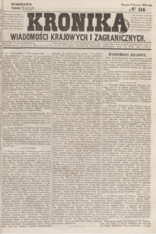 Kronika Wiadomości Krajowych i Zagranicznych. 1859, № 114 (5 listopada) (Drugie Półrocze)