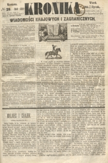 Kronika Wiadomości Krajowych i Zagranicznych. 1860, № 29 (31 stycznia)