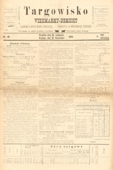 Targowisko : czasopismo dla handlu bydłem i nierogacizną = Viehmerkt-Bericht : Fachorgan für den Internationalem Viehverkehr. 1894, nr 46