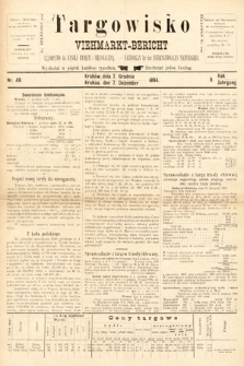 Targowisko : czasopismo dla handlu bydłem i nierogacizną = Viehmerkt-Bericht : Fachorgan für den Internationalem Viehverkehr. 1894, nr 49
