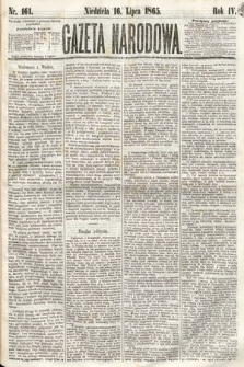 Gazeta Narodowa. 1865, nr 161