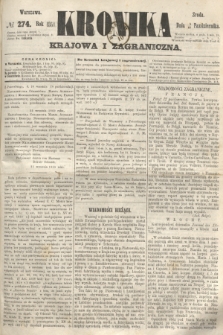 Kronika Krajowa i Zagraniczna. 1860, № 274 (17 października)